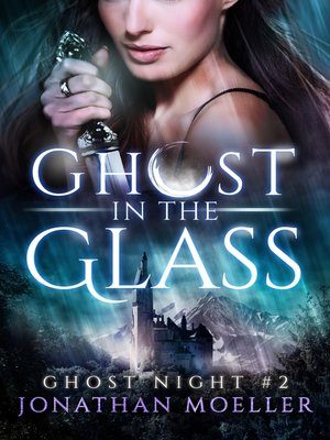 cover image of Ghost in the Glass